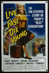 w529 LIVE FAST DIE YOUNG one-sheet movie poster '58 bad girl Mary Murphy!