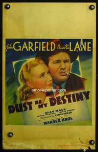 z145 DUST BE MY DESTINY window card movie poster '39 John Garfield, Lane