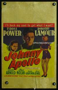 z200 JOHNNY APOLLO window card movie poster '40 Tyrone Power, Dorothy Lamour