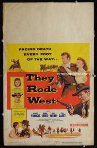 z340 THEY RODE WEST window card movie poster '54 Robert Francis, May Wynn