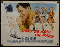 c120 DON'T GO NEAR THE WATER style B half-sheet movie poster '57 Glenn Ford