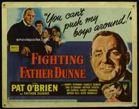 c144 FIGHTING FATHER DUNNE style B half-sheet movie poster '48 Pat O'Brien
