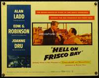 c193 HELL ON FRISCO BAY half-sheet movie poster '56 Alan Ladd, Ed Robinson