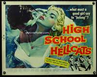 c199 HIGH SCHOOL HELLCATS half-sheet movie poster '58 best AIP bad girl!
