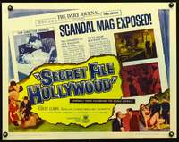 c364 SECRET FILE HOLLYWOOD half-sheet movie poster '61 scandals exposed!