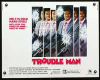 c439 TROUBLE MAN half-sheet movie poster '72 Robert Hooks, one man army!