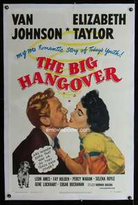 d107 BIG HANGOVER linen one-sheet movie poster '50 Liz Taylor, Van Johnson