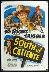 d416 SOUTH OF CALIENTE linen one-sheet movie poster '51 Roy Rogers, Evans