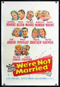 d031 WE'RE NOT MARRIED linen one-sheet movie poster '52 young Marilyn Monroe!