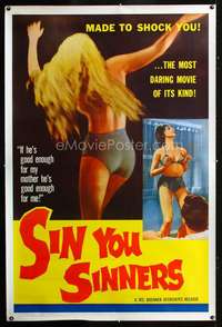 f109 SIN YOU SINNERS 40x60 movie poster '61 sleaziest Joe Sarno!