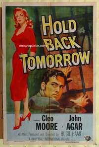 h273 HOLD BACK TOMORROW one-sheet movie poster '55 bad girl Cleo Moore!
