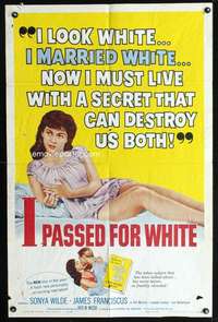 h285 I PASSED FOR WHITE one-sheet movie poster '60 taboo shocking subject!
