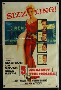 k013 5 AGAINST THE HOUSE one-sheet movie poster '55 Kim Novak, gambling!