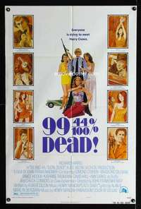 k016 99 & 44/100% DEAD rare style B one-sheet movie poster '74 different!