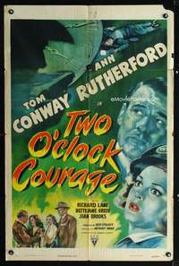 n592 TWO O'CLOCK COURAGE one-sheet movie poster '44 Anthony Mann, Conway