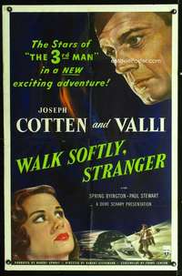 n609 WALK SOFTLY STRANGER one-sheet movie poster '50 Joseph Cotten, Valli