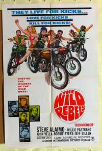 n624 WILD REBELS one-sheet movie poster '67 bad bikers who live for kicks!