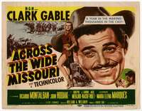s041 ACROSS THE WIDE MISSOURI movie title lobby card '51 Clark Gable