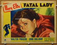 s388 FATAL LADY movie lobby card '36 Mary Ellis super close up!