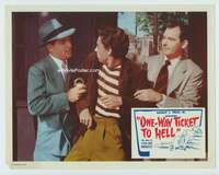 s568 ONE WAY TICKET TO HELL movie lobby card '52 bad teen arrested!