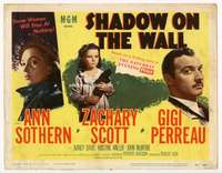 s142 SHADOW ON THE WALL movie title lobby card '49 Sothern, Zachary Scott
