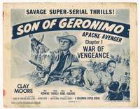 s146 SON OF GERONIMO Chap 1 movie title lobby card '52 Clayton Moore, serial