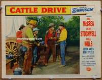 v281 CATTLE DRIVE movie lobby card #8 '51 Joel McCrea with cowboys!