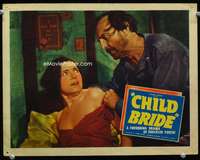 v291 CHILD BRIDE movie lobby card '38 hillbilly grabs young girl!