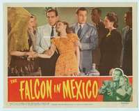 v382 FALCON IN MEXICO movie lobby card '44 Tom Conway, Mona Maris