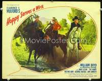 v487 HOPPY SERVES A WRIT movie lobby card '43 Boyd as Hopalong Cassidy