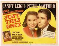 v096 JUST THIS ONCE movie title lobby card '52 Janet Leigh, Peter Lawford