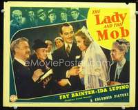 v565 LADY & THE MOB movie lobby card '39 Ida Lupino, Fay Bainter