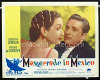 v653 MASQUERADE IN MEXICO movie lobby card '46 sexy Dorothy Lamour c/u