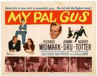 v118 MY PAL GUS movie title lobby card '52 Richard Widmark, Joanne Dru