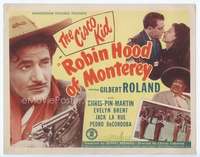 v131 ROBIN HOOD OF MONTEREY movie title lobby card '47 Gilbert Roland