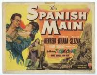 v149 SPANISH MAIN movie title lobby card '45 Maureen O'Hara, Paul Henreid