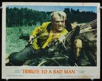v887 TRIBUTE TO A BAD MAN movie lobby card #3 '56 James Cagney c/u!