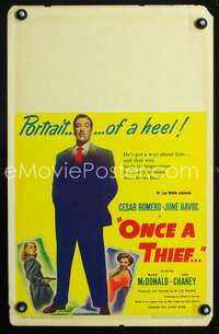 y177 ONCE A THIEF movie window card '50 Cesar Romero, June Havoc