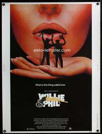 z448 WILLIE & PHIL Thirty by Forty movie poster '80 Ontkean, Margot Kidder