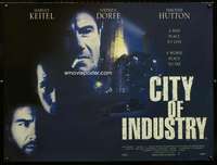 z029 CITY OF INDUSTRY DS British quad movie poster '97 Harvey Keitel