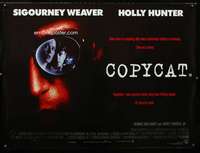 z033 COPYCAT British quad movie poster '95 Sigourney Weaver, Hunter