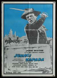 a537 SHE WORE A YELLOW RIBBON Yugoslavian movie poster '70s John Wayne