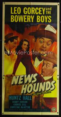c304 NEWS HOUNDS three-sheet movie poster '47 Bowery Boys, Leo Gorcey, Hall
