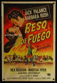 d229 KISS OF FIRE Argentinean movie poster '55 Jack Palance, Rush