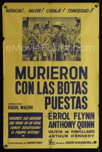 d325 THEY DIED WITH THEIR BOOTS ON Argentinean movie poster '41 Flynn