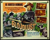e099 BLOODLUST half-sheet movie poster '61 hunting humans, Hell on Earth!
