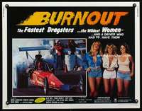 e117 BURNOUT half-sheet movie poster '79 fastest dragsters, wildest women!