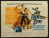 e519 SAN FRANCISCO STORY half-sheet movie poster '52 Joel McCrea, DeCarlo