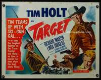 e577 TARGET style A half-sheet movie poster '52 Tim Holt & six-gun gal!