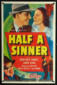 h310 HALF A SINNER one-sheet movie poster '40Heather Angel,Dalton Trumbo